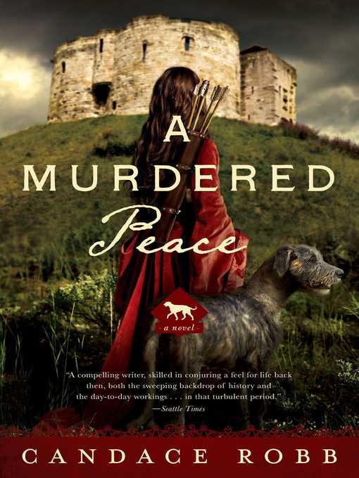 Title details for A Murdered Peace by Candace Robb - Wait list